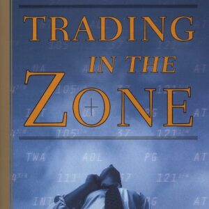 Trading in the Zone (Paperback)